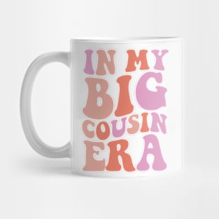 In my Big Cousin Era, Big Cousin Shirt,Funny Toddler Shirt,Trendy Kid Shirt,Pregnancy Reveal T-Shirt,Baby Announcement Shirt,Siblings Mug